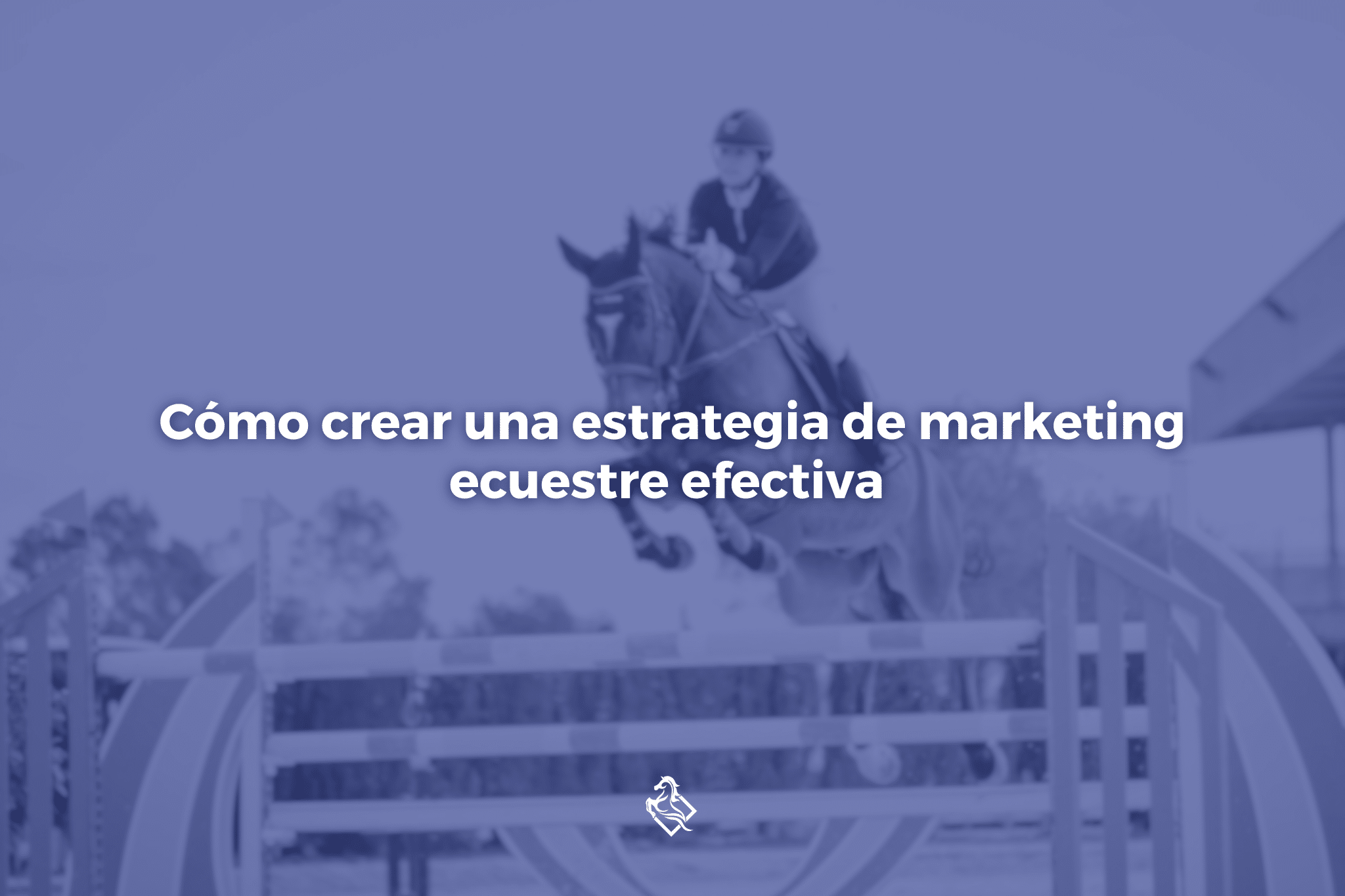 estrategia de marketing ecuestre